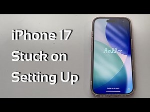 iPhone 17 Stuck on Setting Up? 6 Steps to Fix Setup Issues on iPhone Air & iPhone 17 Pro (Max)