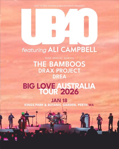 Perth, get ready! UB40 ft. Ali Campbell hit Kings Park & Botanic Garden on 18 Jan 2026 ❤️💛💚 Experience the original voice behind the hits you love 🎤 plus special guests The Bamboos, Drax Project & Drea. 🎟️ Tickets ON SALE NOW – don’t miss out! | Mellen Events