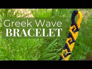 Ocean Greek Curly Key Wave Macrame Friendship Bracelet - Easy Beginner Bracelet Tutorial