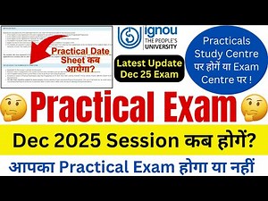 IGNOU DEC 2025 Practical Exam Datesheet | IGNOU December 2025 Practical | IGNOU Practical Datesheet