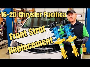 16-20 Chrysler Pacifica Creaking Noise While Turning - Front Struts and Mounts Replacement.