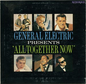 Various - General Electric Presents "All Together Now"
