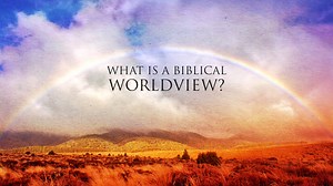 What is a Biblical Worldview? - The Mission - Patterns of Evidence Foundation (Patterns )