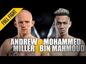 Andrew Miller vs. Mohammed Bin Mahmoud | Muay Thai Masterclass | ONE Full Fight | May 2019