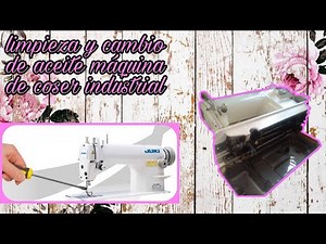 Limpiar y Aceitar nuestra maquina de coser