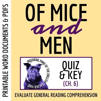 Of Mice and Men Chapter 6 Quiz and Answer Key | Reading Comprehension Worksheet
