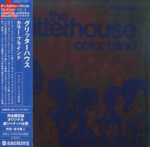 The Glitterhouse - Color Blind