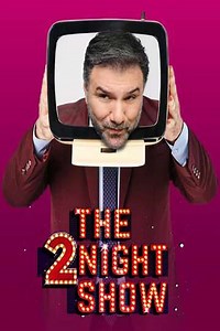 The 2Night Show (2015) - TV Show
