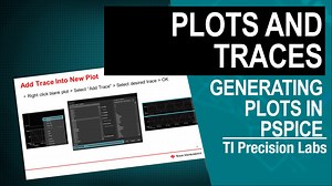 PSpice for TI - Plots and traces | Video | TI.com