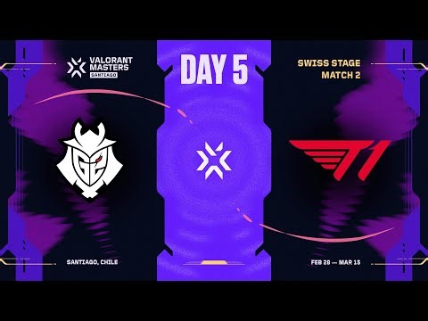 G2 vs. T1 - VALORANT Masters Santiago - SWISS