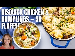 Southern Chicken & Dumplings Made Easy (with Bisquick!)