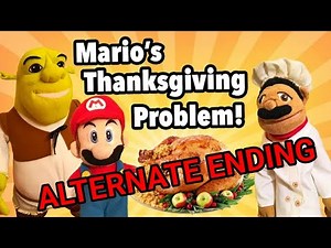 SML Movie: Mario's Thanksgiving Problem!(ALTERNATE ENDING)