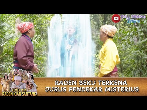 RADEN BEKU HIT BY MYSTERIOUS WARRIOR'S MOVE - RADEN KIAN SANTANG'S RETURN