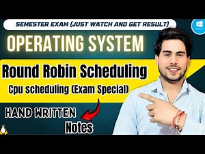 Round Robin Scheduling in os (RR) | easy explanation with notes |all university exam cover