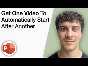 Powerpoint Tutorial - How To Get One Video to Automatically Start After Another [2025 Full Guide]