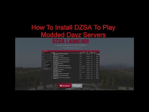 How To install DZSA To play modded servers