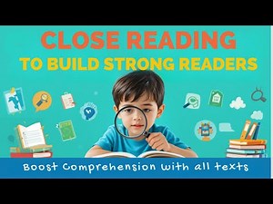 Close Reading for Elementary Students How to Make the Most of Every Text