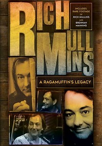 Rich Mullins: A Ragamuffin's Legacy (2014)