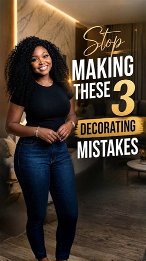 3 Decorating Mistakes That Make Your Home Look Cheap | Luxury Home Styling Tips