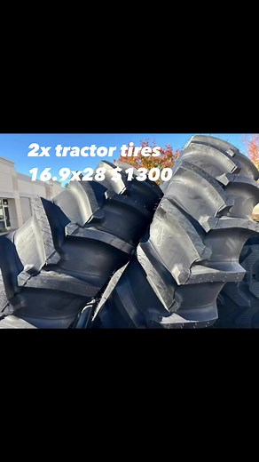 2x tractor tires 16.9x28 $1300 | Zhen Fu