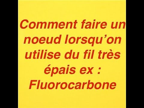 [Tip] How to tie a knot with large diameter fluorocarbon