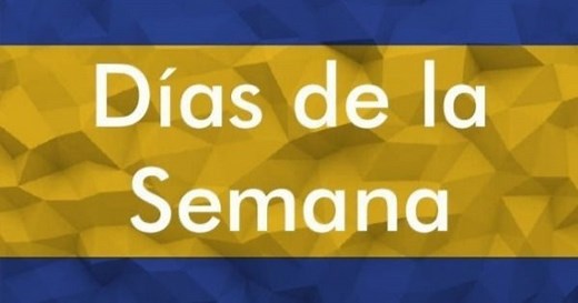 Dias da semana em espanhol - Días de la semana