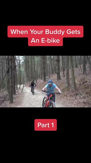 When your buddy gets an E-bike (Part 1) #ebike #mountainbiking