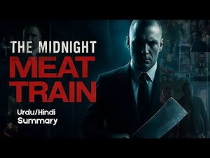 The Midnight Meat Train Full Movie | Horror Thriller | Must Watch!