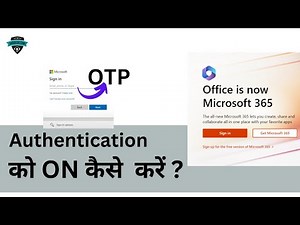 How To Enable OTP Authentication For Office 365 Account | Office 365 Full Course In Hindi