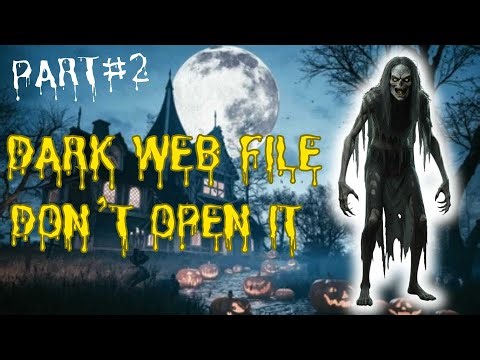 This Dark Web File Started Watching Me Back | Scary Horror Story (Part 2)