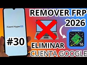 NO PC ANDROID 16 - 15 - 14 Remove Google account Xiaomi Redmi Note HyperOS FRP bypass