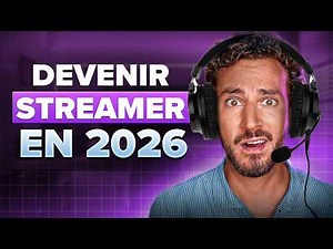 Comment Devenir Streamer en 2026 – Guide Complet pour Débutants