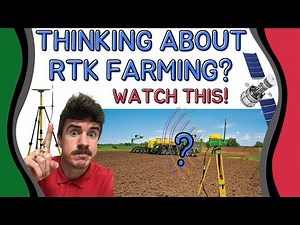 Precision Agriculture Fundamentals - All You Need to Know For RTK Farming
