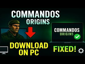 How To Download Commandos Origins on PC (Step By Step Guide)