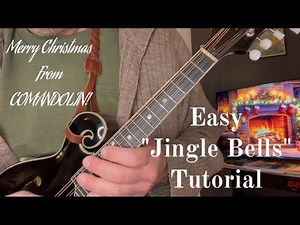Easy Mandolin - “Jingle Bells” Tutorial