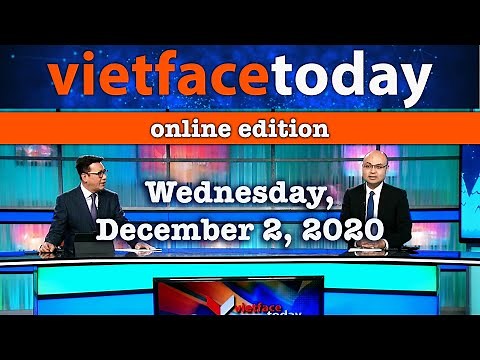 Vietface Today Online Edition - December 2, 2020