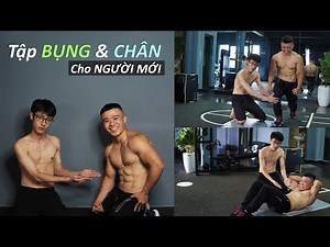 Buổi 3: Chi Tiết Buổi Tập BỤNG & CHÂN Cho Người Mới| NGƯỜI MỚI TẬP SAO CHO ĐÚNG & HIỆU QUẢ [30 Buổi]