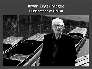 A Celebration of the Life of Bryan Magee