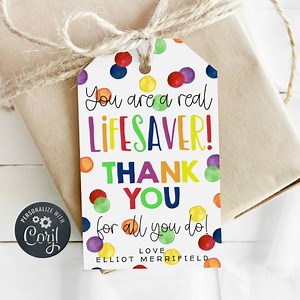 You Are A Lifesaver Gift Tag Template, Printable Teacher Staff Candy Appreciation Tag, Editable Nurse Thank You Favor Tag, Instant Download - Etsy