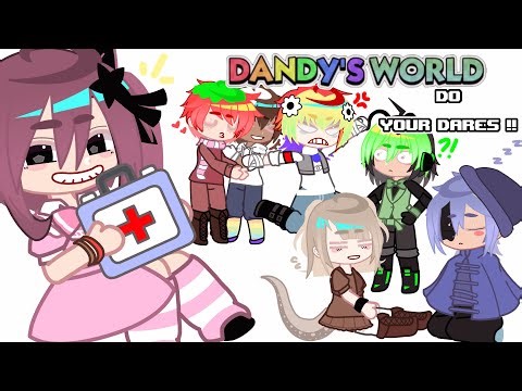 Dandy’s World Do Your Dares !!! || GC || Dandy’s World