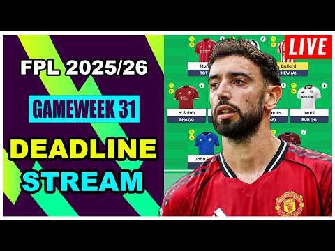 FPL Blank Gameweek 31: DEADLINE STREAM | Best Free Hit Team | Fantasy Premier League Tips 2025/26