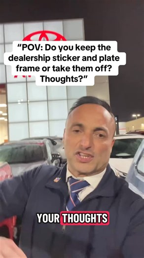 Charlie on Instagram: "“POV: Do you keep the dealership sticker and plate frame or take them off? Thoughts?” #POV #CarQuestion #CarCommunity #CarTok #NewCar"