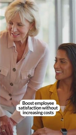Boost Employee Satisfaction with Better Benefits