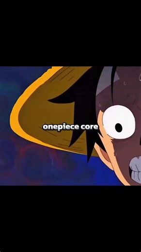 one piece core #fyppppppppppppppppppppppp #fyp #fypシ #วันพีช #onepiece