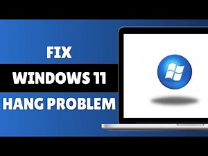 Windows 11 Hang Problem 😩 | Windows 11 Keeps Freezing
