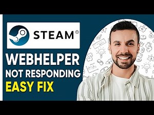 How To Fix Steam Webhelper Not Responding - 2025 (Easy Fix!)