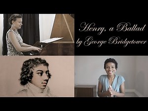 George Bridgetower: Henry, A Ballad (c. 1812)