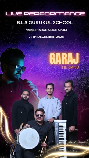 Garaj The Band on Instagram: "We're coming to perform at BLS Gurukul Naimisharanya(Sitapur) ✨🪩 @banwarilalsharmagurukul Guys Stay tuned for more updates ... Love from Garaj ❤️ . . . . #event #concert #sitapur #band #music (Band, live performance,concert,music,viral, rock performance,rockband, band performance,rockingmusic,love, bollywood,sitapur,kanpurband)"
