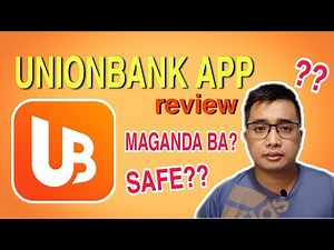 UNIONBANK APP REVIEW | How to Use Unionbank App | Open Account | Step by Step Guide