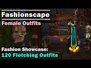 Fashionscape Showcase: 120 Fletching Cape Outfits - Runescape (Female Outfits)